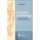 Vascular Andrology: Erectile Dysfunction Priapism Varicocele by  A. Ledda