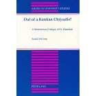 Out of a Kantian Chrysalis?: A Maritainian Critique of Fr. Marechal (American University Studies Series V, Philosophy)