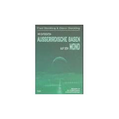 Wir entdeckten au�erirdische Basen auf dem Mond