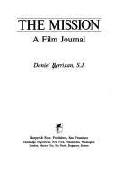 The Mission: A Film Journal
