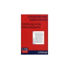 Einf�hrung in das Althochdeutsche (Uni-Taschenb�cher M)