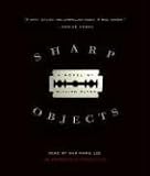 Sharp Objects: A Novel