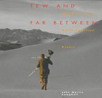 Few and Far Between: Moments in the North American Desert
