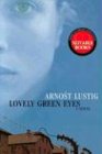 Lovely Green Eyes: A Novel