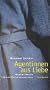Agentinnen aus Liebe