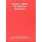 Die v�lkische Revolution. �ber die geistigen Wurzeln des Nationalsozialismus (Book on Demand)