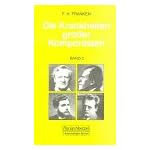 Die Krankheiten gro?er Komponisten, Bd.3, Niccolo Paganini, Richard Wagner, Georges Bizet, Gustav Mahler, Max Reger book cover