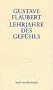 Lehrjahre des Gef�hls: Geschichte eines jungen Mannes. Roman (insel taschenbuch)