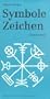 Symbole Zeichen: Wanderungen