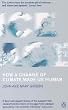 Ice Age. How a Change of Climate Made Us Human. (Penguin Press Science)