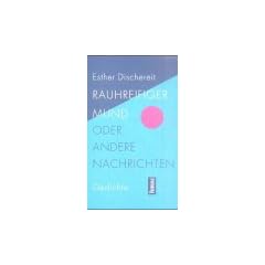 Rauhreifiger Mund oder andere Nachrichten
