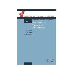 GEW-Handbuch Promovieren mit Perspektive: Ein Ratgeber von und f�r DoktorandInnen