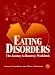 Eating Disorders: The Journey to Recovery Workbook