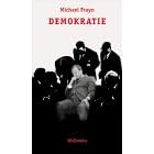 Demokratie. St�ck in zwei Akten