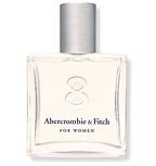Abercrombie  Fitch 8 Perfume For Women