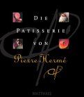 Die Patisserie von Pierre Herme (3875163400) by Pierre Herme