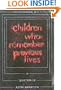 Children Who Remember Previous Lives: A Question of Reincarnation