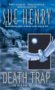 Death Trap: An Alaska Mystery (Alaska Mysteries)