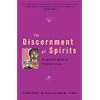 The Discernment of Spirits: An Ignatian Guide for Everyday Living