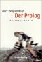Produkt-Bild: Der Prolog. Radsport-Roman (Edition Moby Dick)