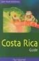 Costa Rica Guide, 10th Edition (Open Road's Best of Costa Rica)
