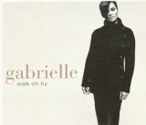 Gabrielle - Walk On By