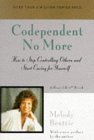 Codependent No More: How to Stop Controlling Others and Start Caring for Yourself under Relationships in The Books Store