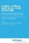 Farm Animal Housing and Welfare (Current Topics in Veterinary Medicine)