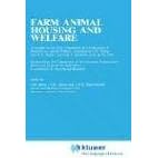 Farm Animal Housing and Welfare (Current Topics in Veterinary Medicine) by  S.H. Baxter, M.R. Baxter, and J.A.C. MacCormack