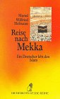 Reise nach Mekka - Murad W. Hofmann