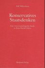 Produkt-Bild: Konservatives Staatsdenken: Eine wissenssoziologische Studie zu Ernst Rudolf Huber