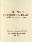 Review Oxford University Press, USA  / Challenging Inequities in Health: From Ethics to Action