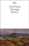Morenga: Roman - Uwe Timm
