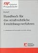 Handbuch f�r das strafrechtliche Ermittlungsverfahren. (2. Auflage)