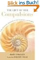 The Gift of Our Compulsions: A Revolutionary Approach to Self-Acceptance and Healing