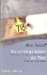 Das unn�tige Leiden der Tiere