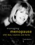 Managing Menopause with Diet Vitamins...