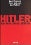 Hitler, Karriere eines Wahns.