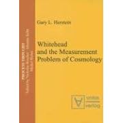 Click here to buy Whitehead and the Measurement Problem of Cosmology: Series: Process Thought, Vol. 5 (Process Thought) by  Gary Herstein.