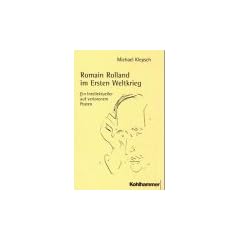 Romain Rolland im Ersten Weltkrieg