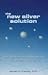The New Silver Solution