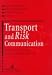Transport and Risk Communication: Belgium, Portugal and the Netherlands