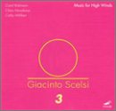 Giacinto Scelsi: Music for High Winds