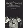 Projections 4: Film-Makers on Film-Making (Projections)
