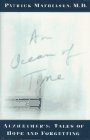 An OCEAN OF TIME: Alzheimer's: Tales of Hope and Forgetting