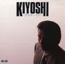 KIYOSHI