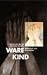 Ware Kind, 1 Videocassette