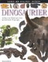 Sehen. Staunen. Wissen. Dinosaurier. Aufstieg und Niedergang einer faszinierenden Tiergruppe