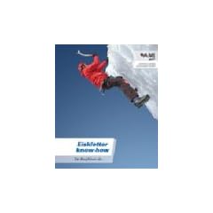 Eiskletter know-how, Der Bergf�hrer r�t...