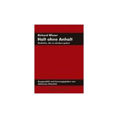 Halt ohne Anhalt: Gedichte, die zu denken geben